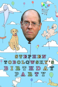 Stephen Tobolowsky's Birthday Party Trailer