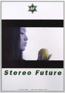 Stereo Future Trailer