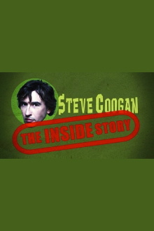 Steve Coogan: The Inside Story Trailer