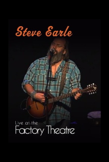 Steve Earle: Live at The Factory Theatre Trailer