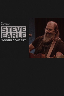 Steve Earle - The Current Concert Trailer