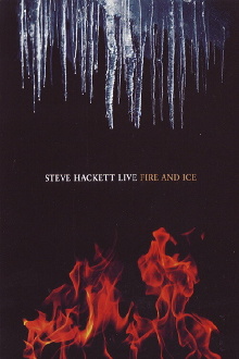 Steve Hackett - Live Fire And Ice Trailer
