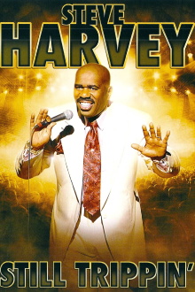 Steve Harvey: Still Trippin' Trailer