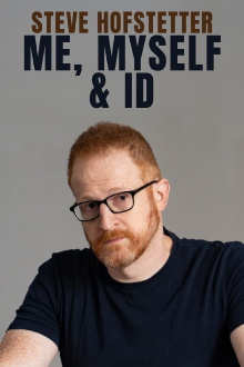 Steve Hofstetter: Me, Myself, and Id Trailer