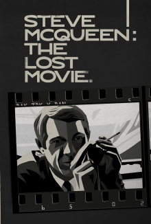 Steve McQueen: The Lost Movie Trailer