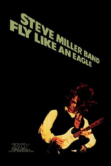 Steve Miller Band: Fly Like an Eagle Trailer
