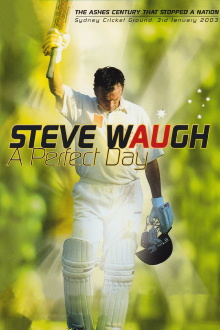 Steve Waugh: A Perfect Day Trailer