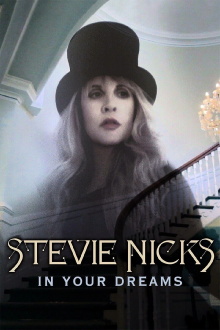 Stevie Nicks: In Your Dreams Trailer