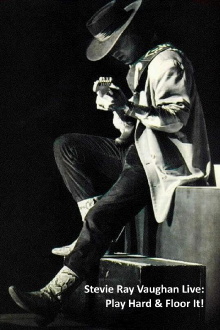 Stevie Ray Vaughan Live: Play Hard & Floor It! Trailer