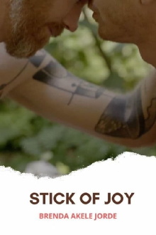 Stick of Joy Trailer