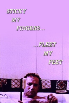 Sticky My Fingers ... Fleet My Feet Trailer