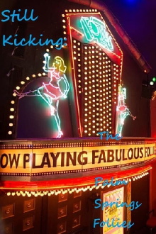 Still Kicking: The Fabulous Palm Springs Follies Trailer