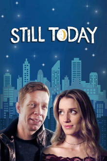 Still Today Trailer
