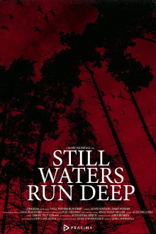 Still Waters Run Deep Trailer