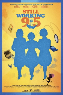 Still Working 9 to 5 Trailer