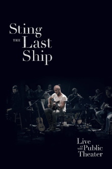 Sting: When the Last Ship Sails (Live at the Public Theater) Trailer