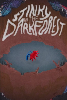 Stinky in the Dark Forest Trailer