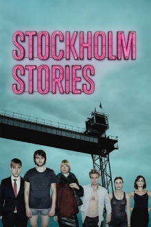 Stockholm Stories Trailer
