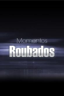 Stolen Moments Trailer
