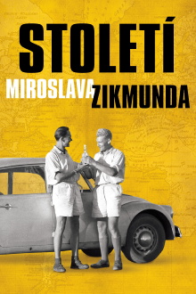 Století Miroslava Zikmunda Trailer