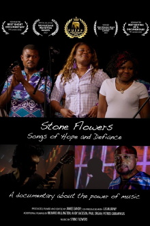 Stone Flowers: Songs of Hope and Defiance Trailer