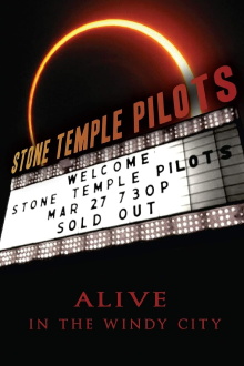 Stone Temple Pilots: Alive In The Windy City Trailer