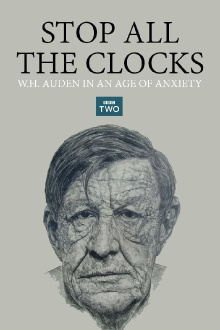 Stop All the Clocks: W.H. Auden in an Age of Anxiety Trailer