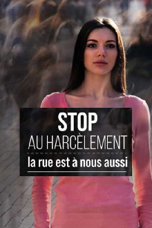Stop au harcèlement : la rue est à nous aussi Trailer