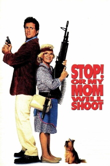 Stop! Or My Mom Will Shoot Trailer