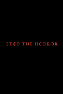 Stop the Horror Trailer