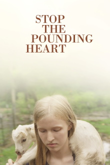Stop the Pounding Heart Trailer