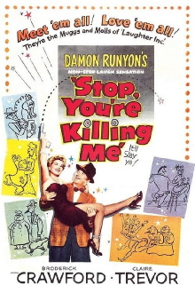 Stop, You're Killing Me Trailer