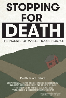 Stopping for Death: The Nurses of Wells House Hospice Trailer