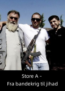 Store A - fra bandekrig til Jihad Trailer
