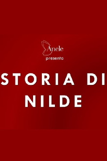 Storia di Nilde Trailer