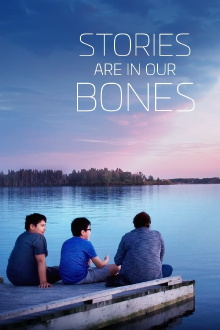 Stories Are in Our Bones Trailer