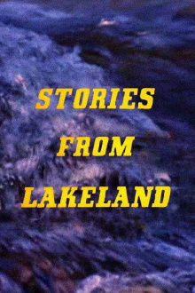 Stories from Lakeland Trailer