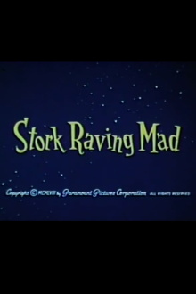 Stork Raving Mad Trailer