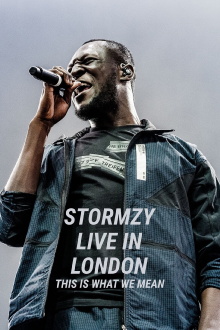 Stormzy Live in London: This Is What We Mean Trailer
