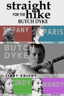 Straight Hike for the Butch Dyke Trailer