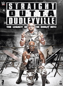 Straight Outta Dudleyville: The Legacy of the Dudley Boyz Trailer