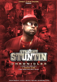 Straight Stuntin Chronicles: Volume 1 - A Woman's Scorn Trailer