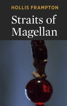 Straits of Magellan: "Drafts and Fragments" Trailer