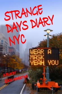Strange Days Diary NYC Trailer