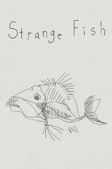 Strange Fish Trailer