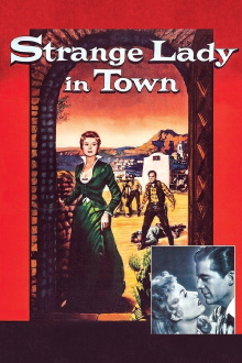 Strange Lady in Town Trailer