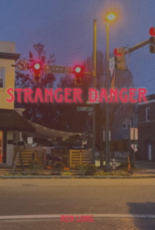Stranger Danger Trailer