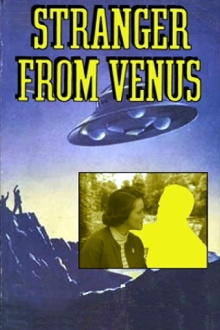 Stranger from Venus Trailer