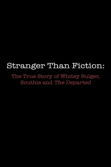 Stranger Than Fiction: The True Story of Whitey Bulger, Southie and 'The Departed' Trailer