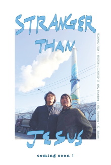 Stranger than Jesus Trailer